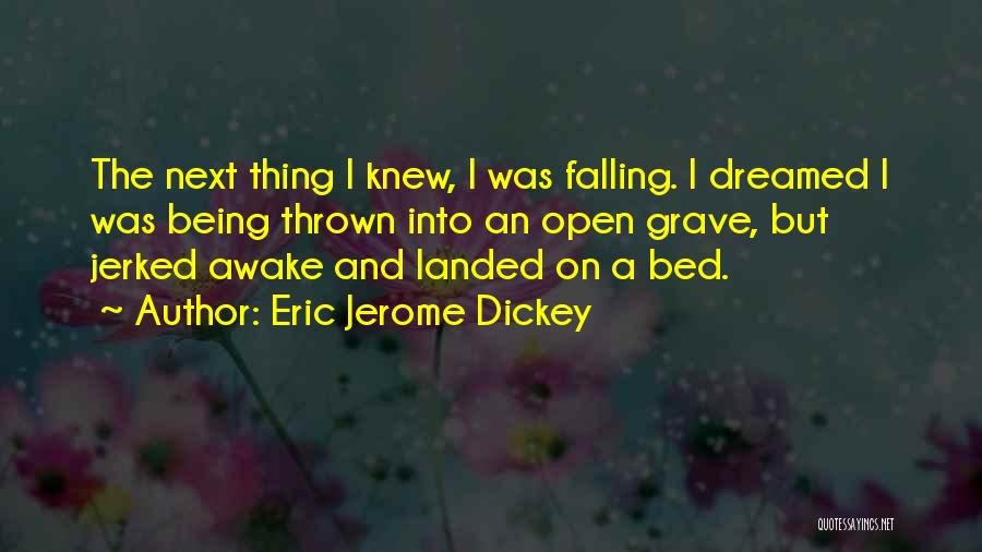 Eric Jerome Dickey Quotes 1670206