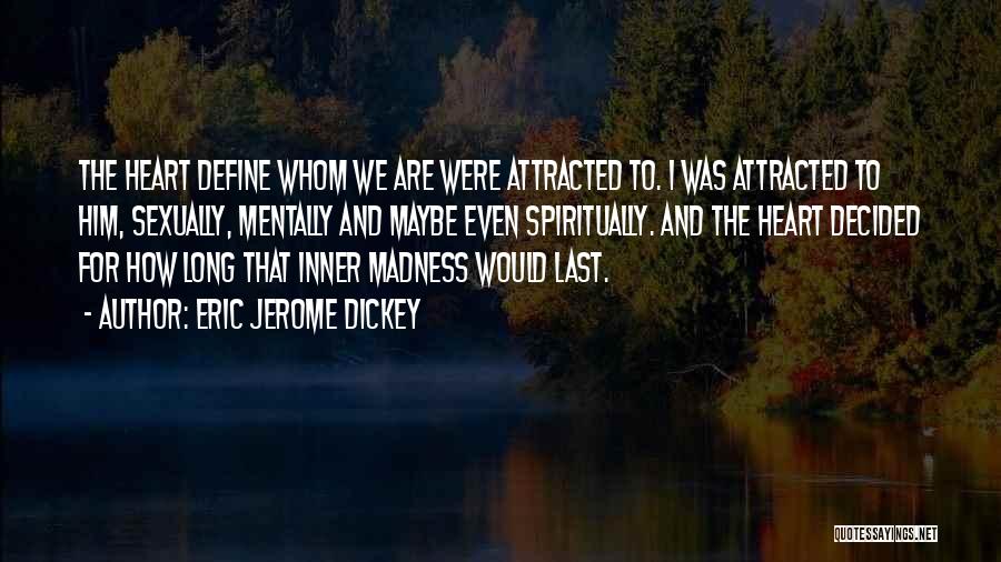 Eric Jerome Dickey Quotes 1783705