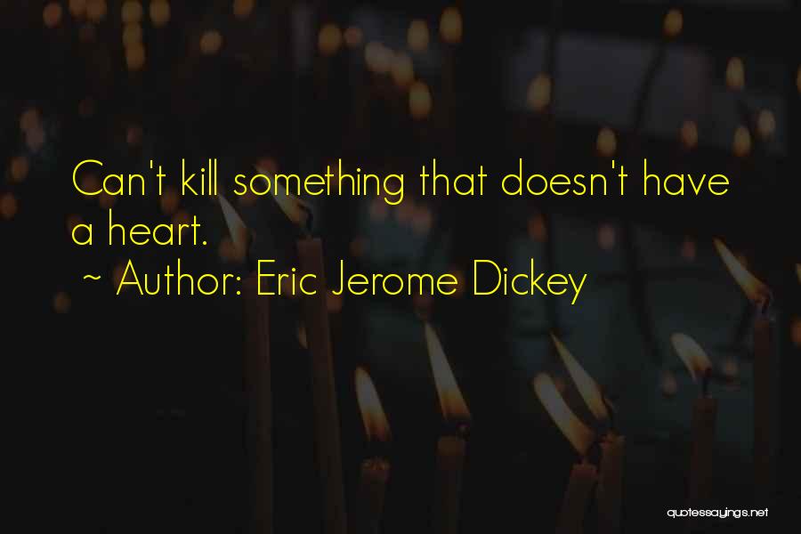 Eric Jerome Dickey Quotes 1886338