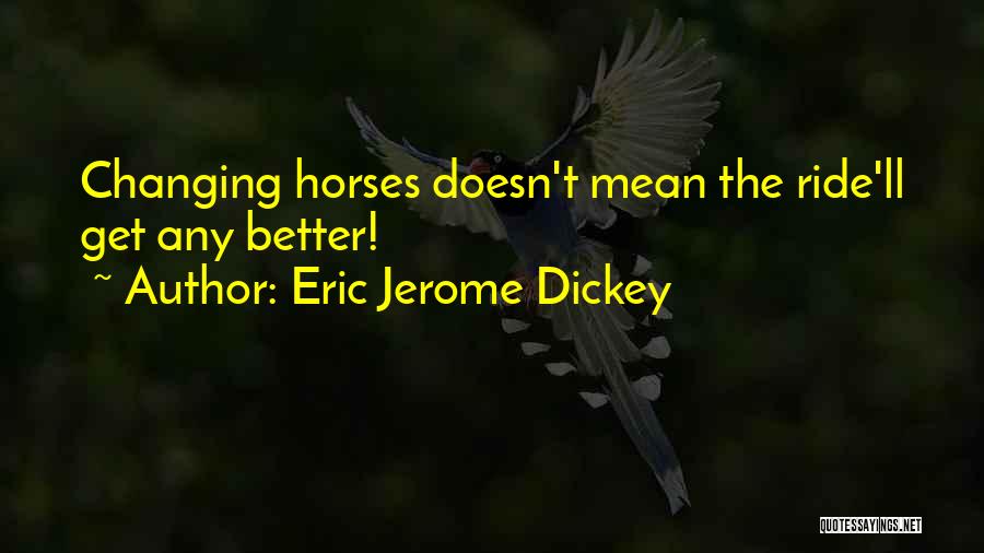 Eric Jerome Dickey Quotes 1964786