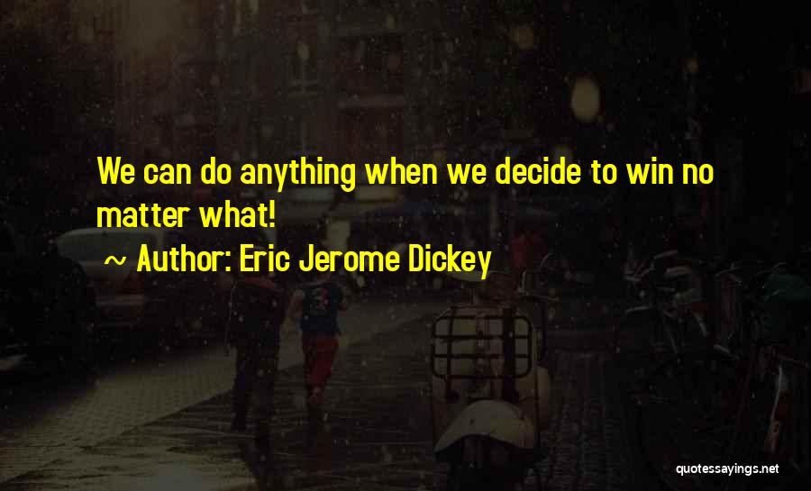 Eric Jerome Dickey Quotes 2063748