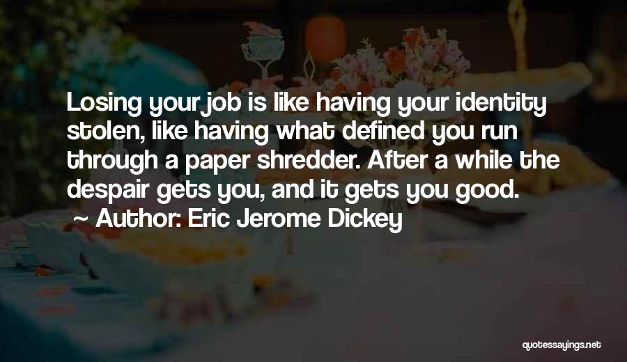 Eric Jerome Dickey Quotes 216853