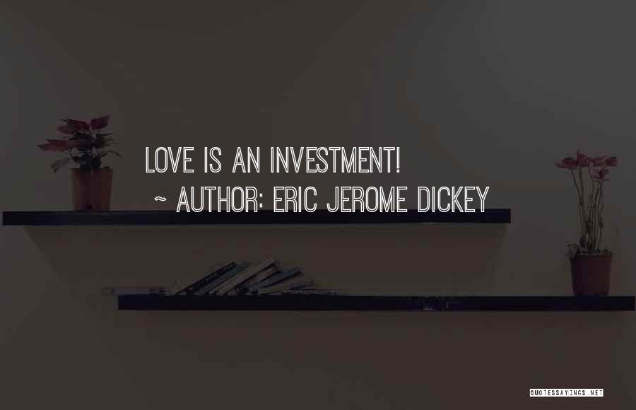 Eric Jerome Dickey Quotes 346081