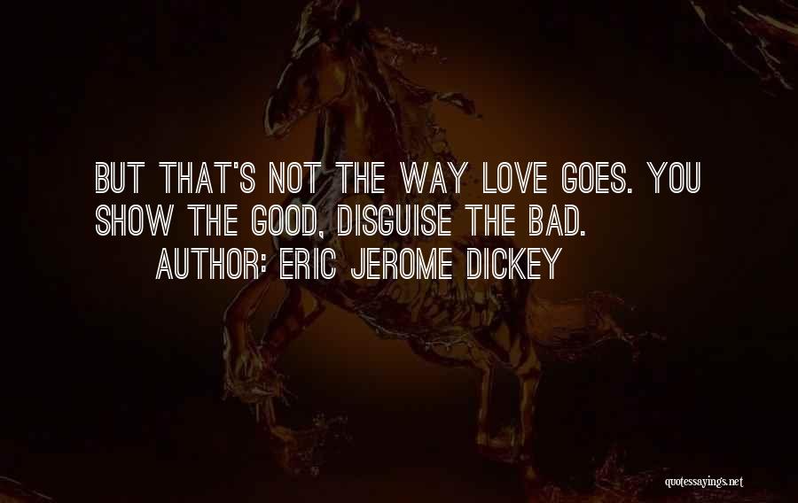 Eric Jerome Dickey Quotes 605915