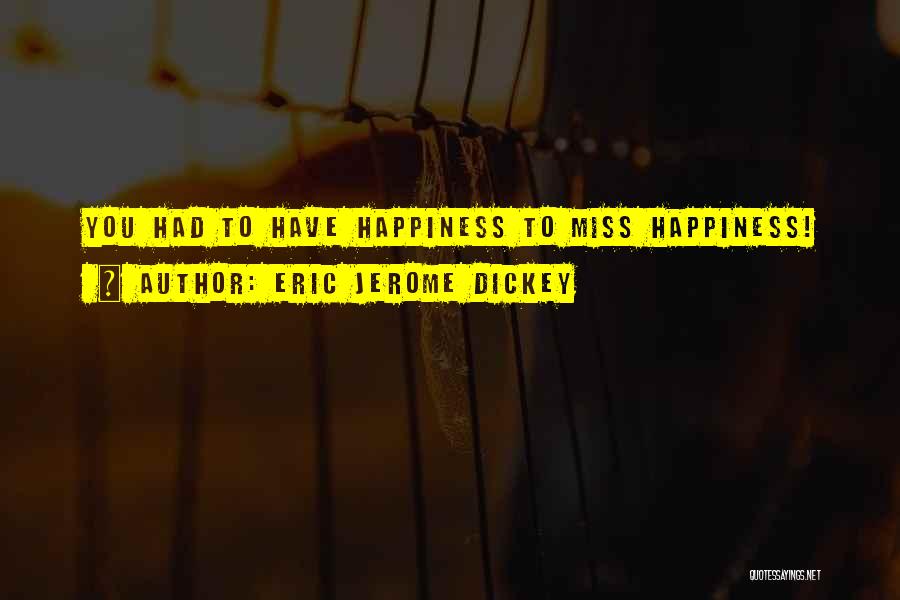 Eric Jerome Dickey Quotes 650042