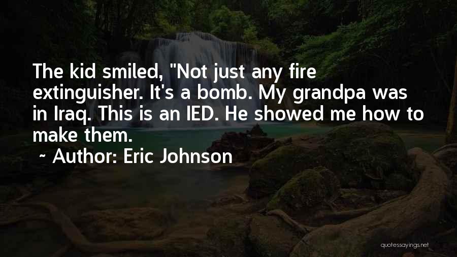 Eric Johnson Quotes 1463924
