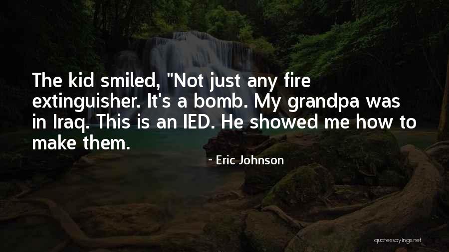 Eric Johnson Quotes 1463924