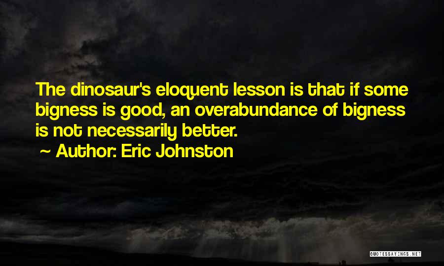 Eric Johnston Quotes 1099782