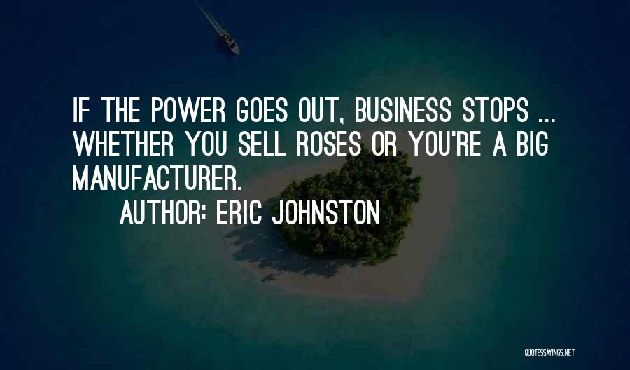 Eric Johnston Quotes 1798921