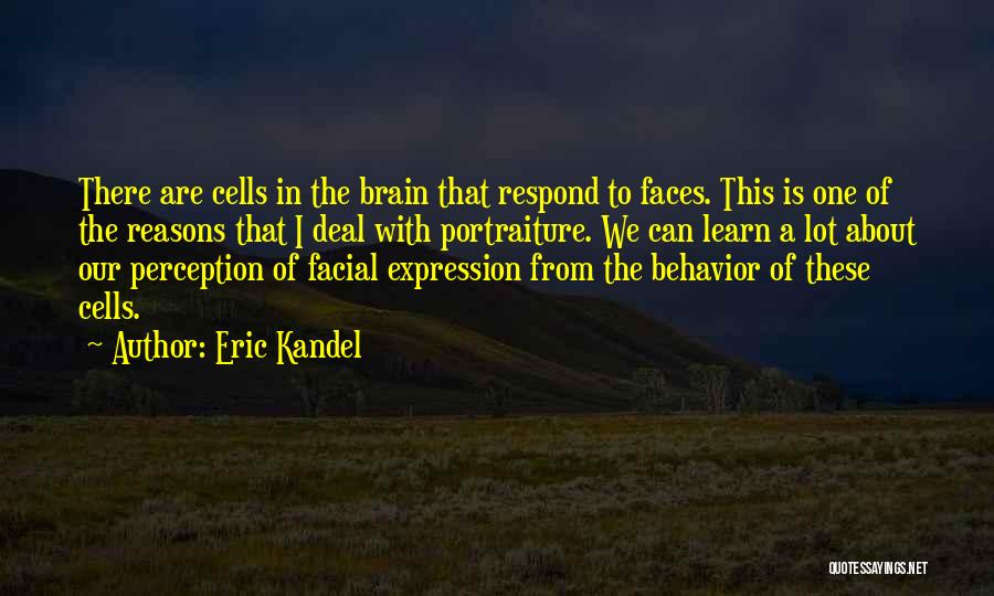 Eric Kandel Quotes 202388
