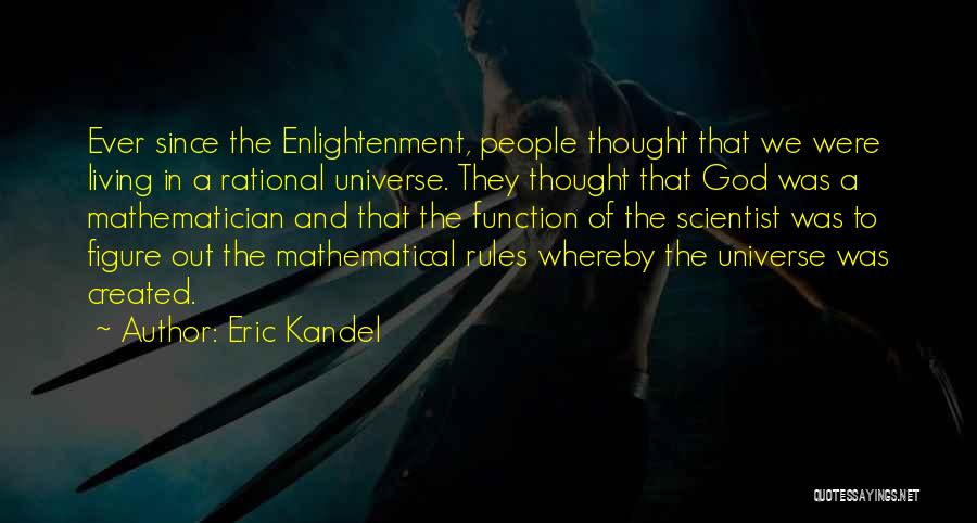 Eric Kandel Quotes 2026894