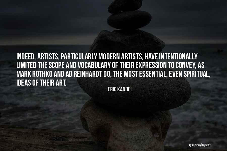 Eric Kandel Quotes 249987