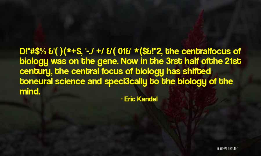 Eric Kandel Quotes 295298