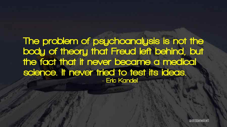 Eric Kandel Quotes 889524