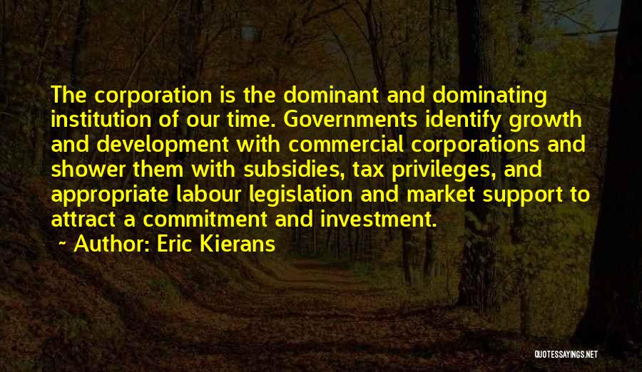 Eric Kierans Quotes 2223521