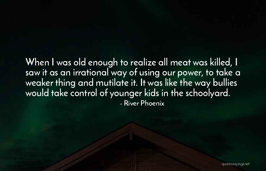 Eric Koenig Quotes By River Phoenix Eric Koenig Quotes By River Phoenix