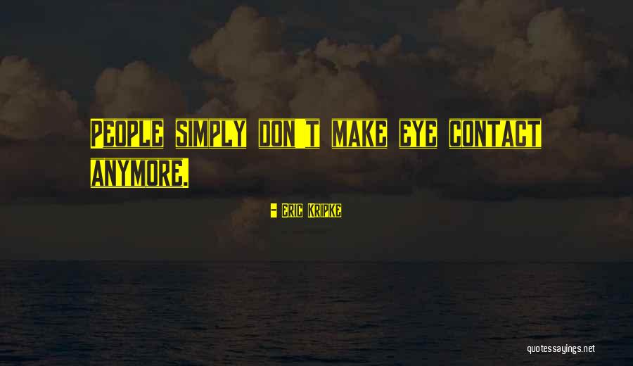 Eric Kripke Quotes 537945