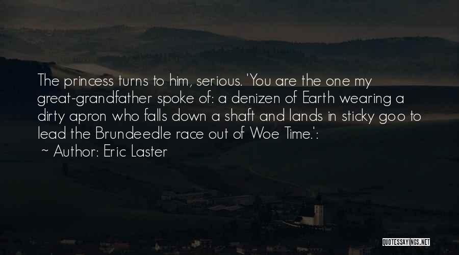 Eric Laster Quotes 1656902