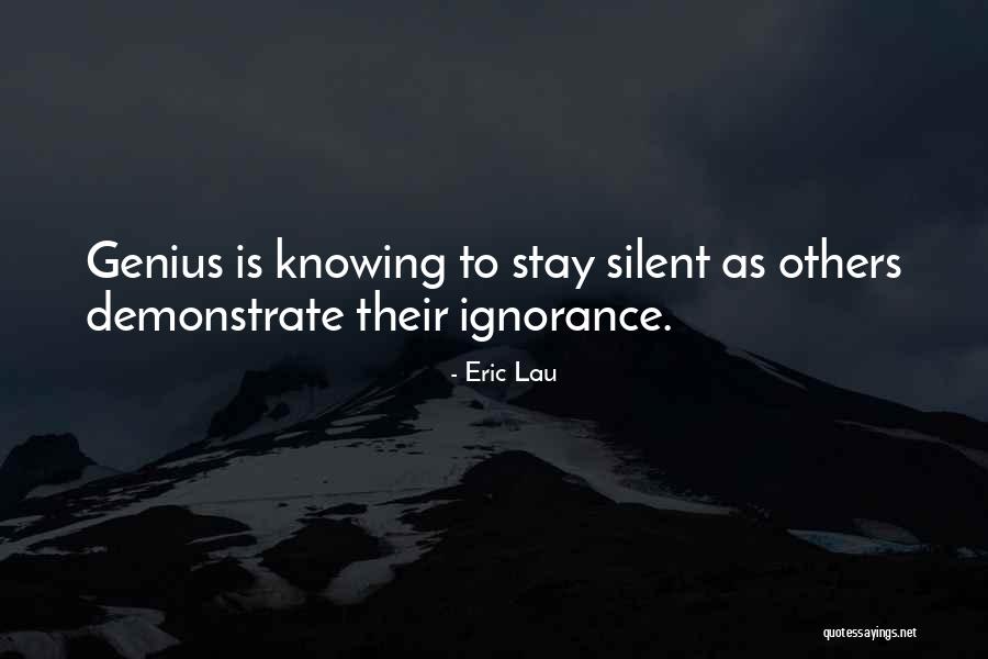 Eric Lau Quotes 1585955 Eric Lau Quotes 1585955