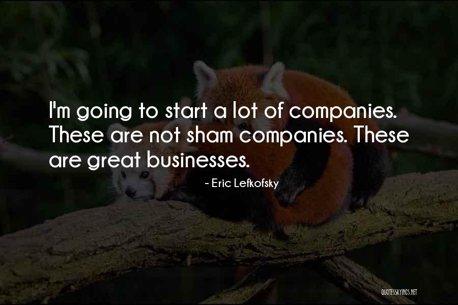 Eric Lefkofsky Quotes 1342725 Eric Lefkofsky Quotes 1342725