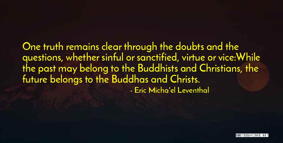 Eric Leventhal Quotes By Eric Micha'el Leventhal