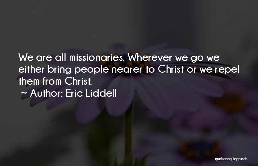 Eric Liddell Quotes 1597239