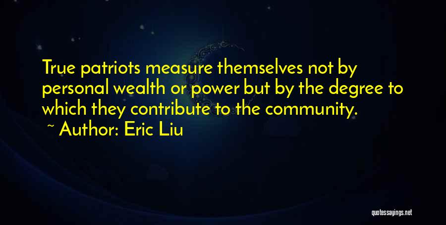 Eric Liu Quotes 1294033