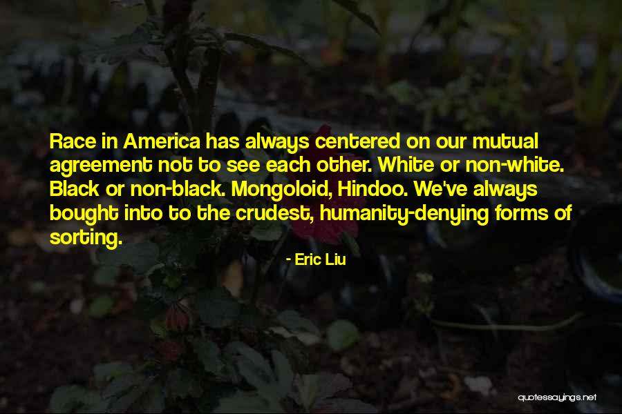 Eric Liu Quotes 1644873 Eric Liu Quotes 1644873