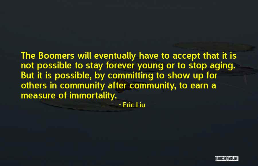 Eric Liu Quotes 877497