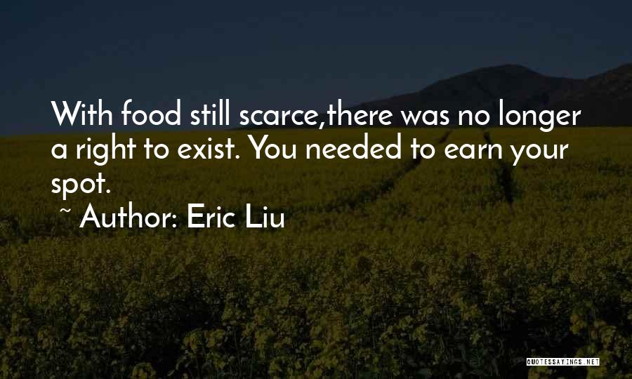Eric Liu Quotes 963744