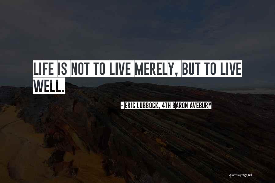 Eric Lubbock, 4th Baron Avebury Quotes 1777788 Eric Lubbock, 4th Baron Avebury Quotes 1777788
