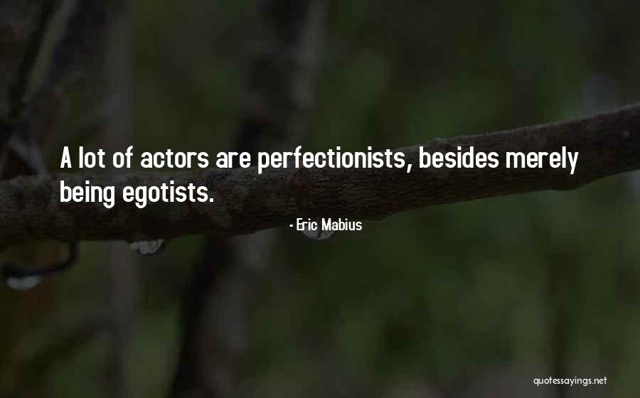 Eric Mabius Quotes 1848671 Eric Mabius Quotes 1848671