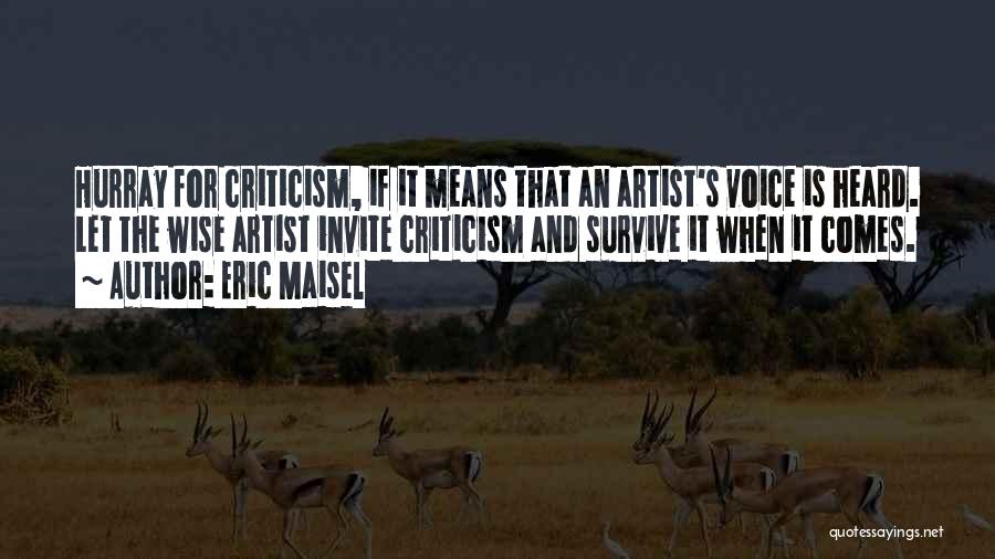 Eric Maisel Quotes 1046554