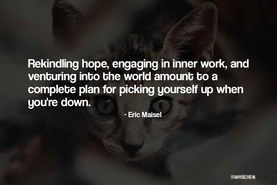 Eric Maisel Quotes 1456374 Eric Maisel Quotes 1456374