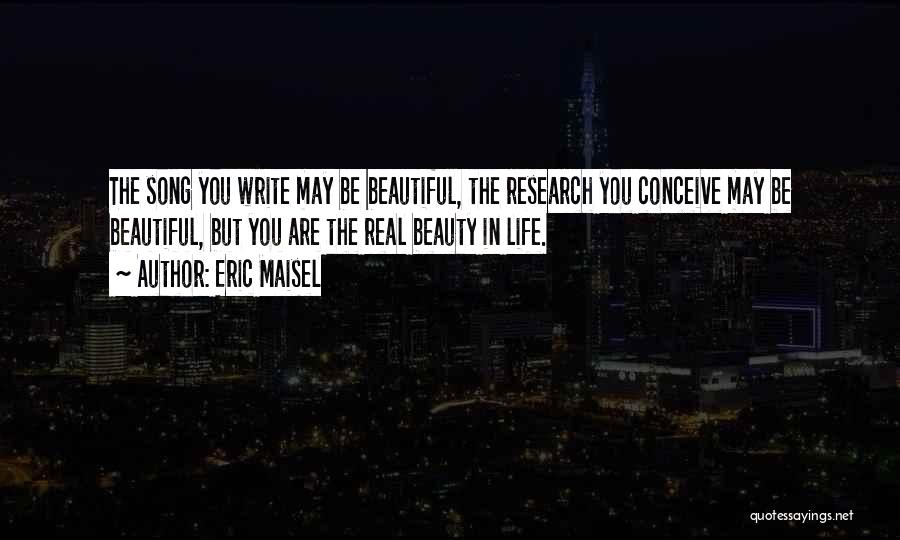 Eric Maisel Quotes 1533114
