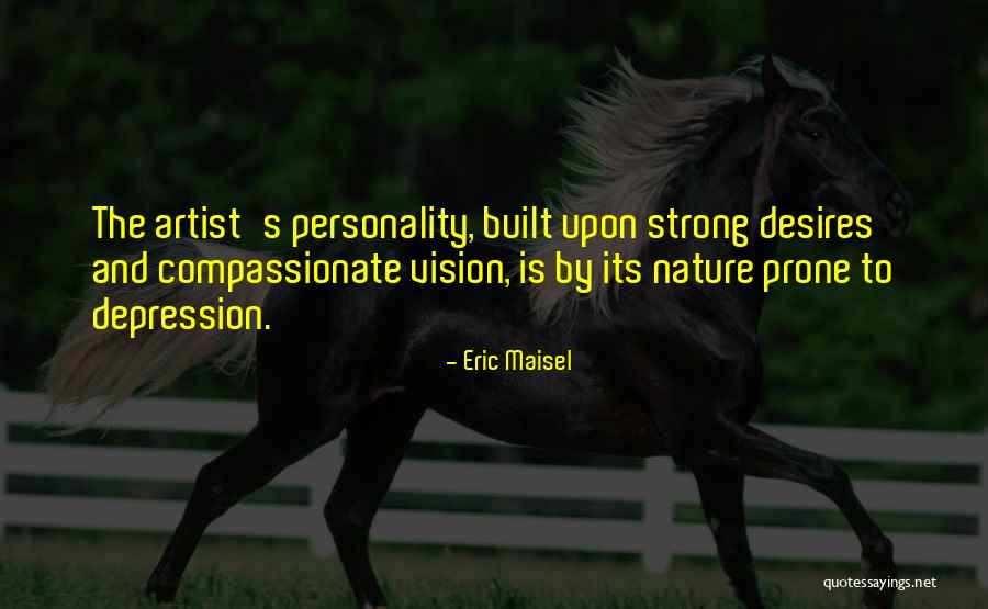 Eric Maisel Quotes 2141333 Eric Maisel Quotes 2141333