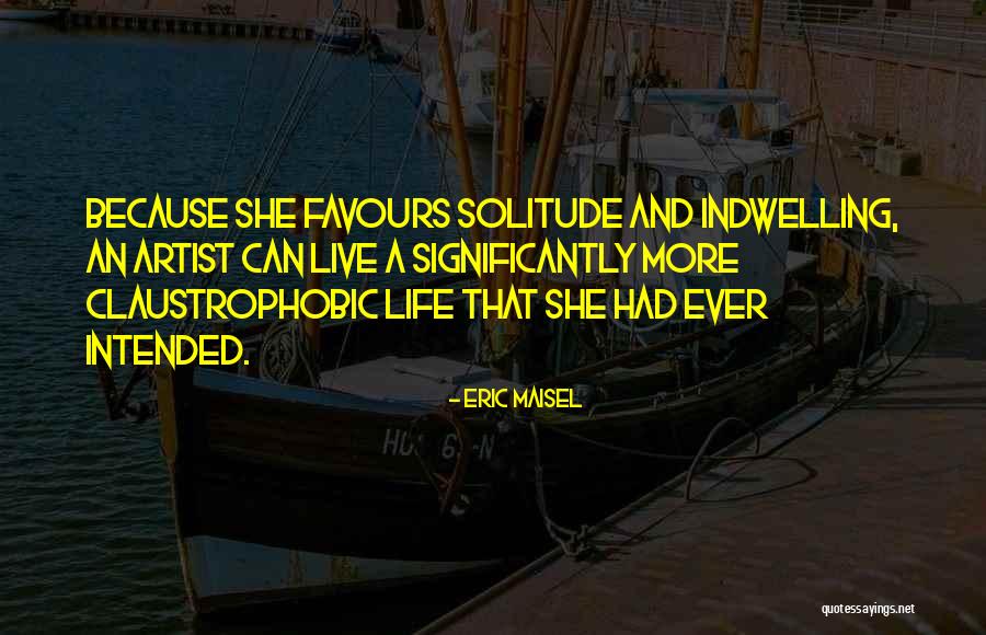 Eric Maisel Quotes 650049