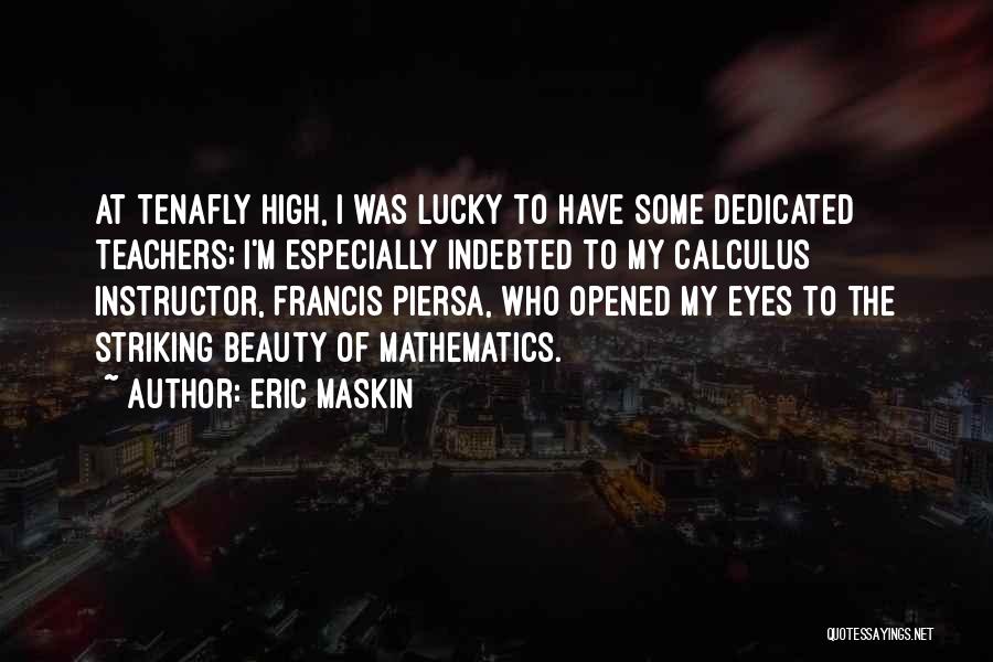 Eric Maskin Quotes 2198428