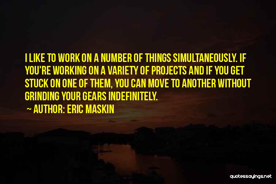 Eric Maskin Quotes 322801