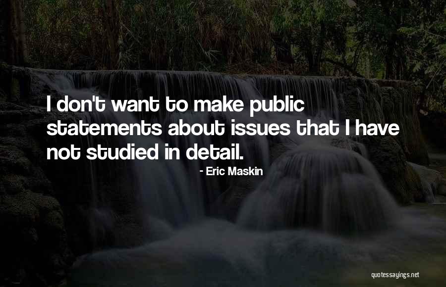 Eric Maskin Quotes 985838