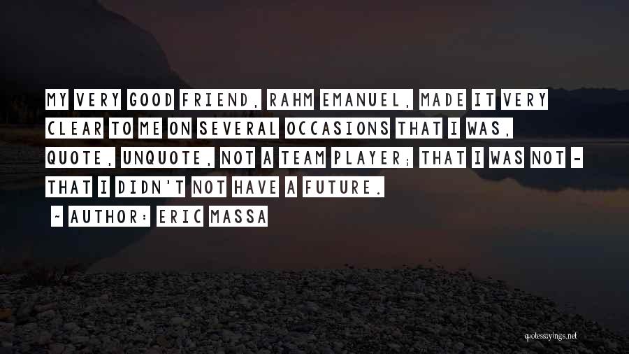 Eric Massa Quotes 1107924