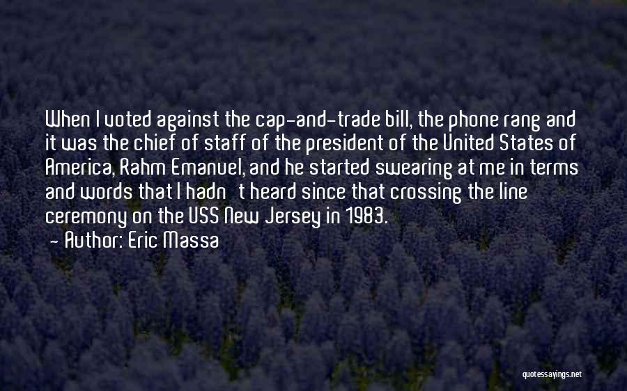 Eric Massa Quotes 1352148