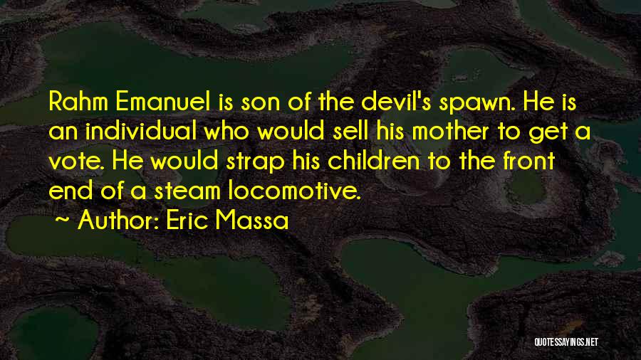 Eric Massa Quotes 446905