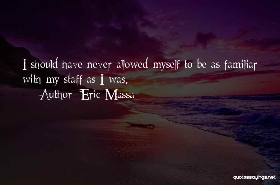 Eric Massa Quotes 747664