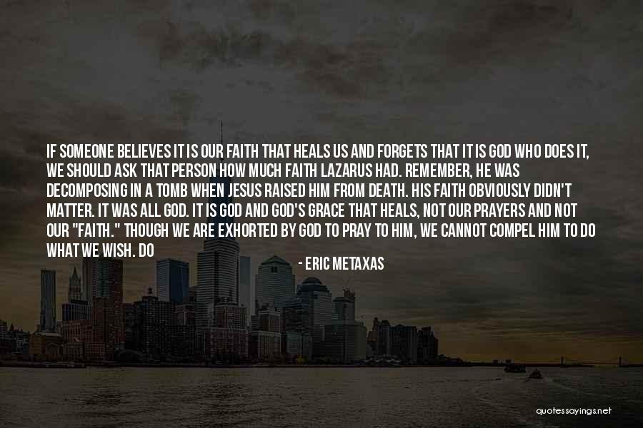 Eric Metaxas Quotes 101750