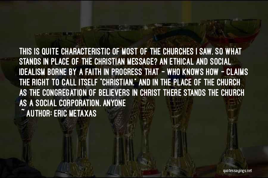 Eric Metaxas Quotes 1410512