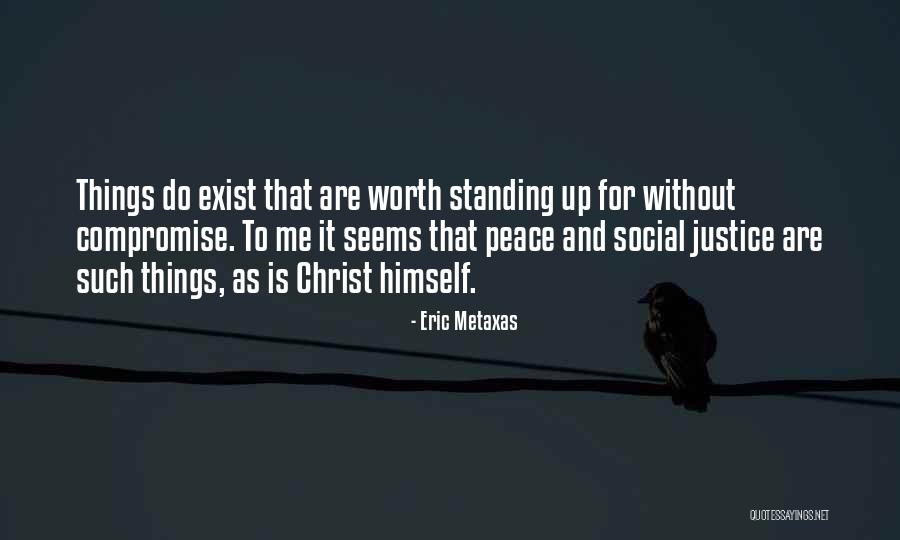 Eric Metaxas Quotes 1580876