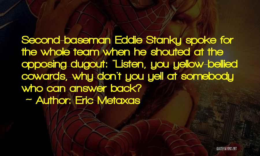 Eric Metaxas Quotes 1754869 Eric Metaxas Quotes 1754869