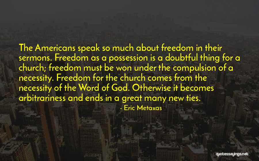 Eric Metaxas Quotes 1784495