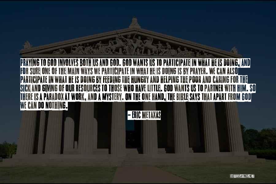 Eric Metaxas Quotes 2089576 Eric Metaxas Quotes 2089576